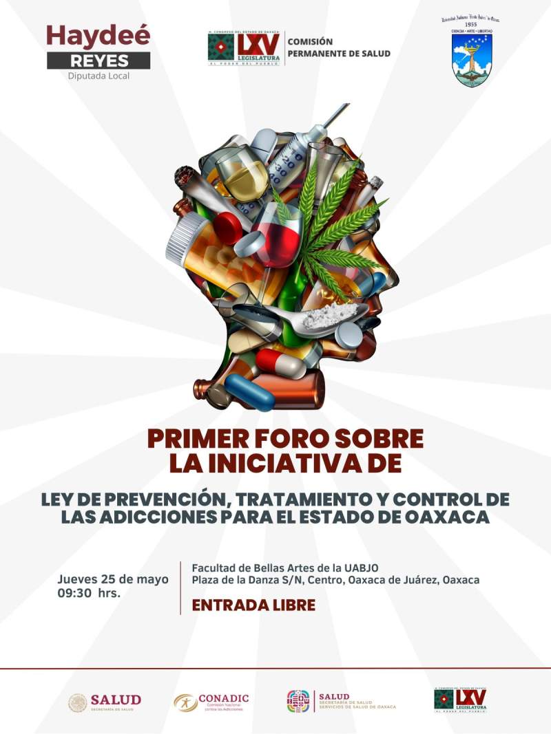 Abordarán en foro el análisis sobre iniciativa de ley para prevenir adicciones en Oaxaca